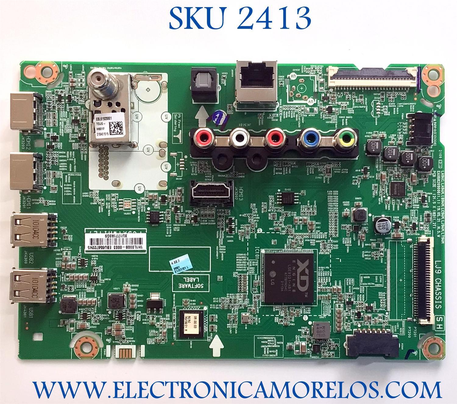 MAIN PARA TV LG / NUMERO DE PARTE EBU65672245 / EAX68209006(1.1) / 1H1L000B-0003 / XU1771A0G9 / MODELO 32LM627BPUA.BUSELJM / 32LM627BPUA